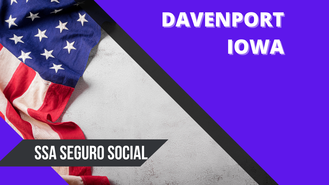 Davenport SSA En Iowa