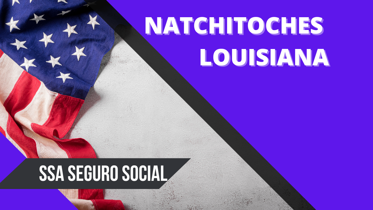 Natchitoches SSA Louisiana