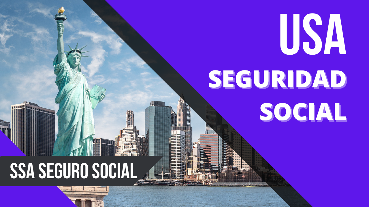 SEGURIDAD SOCIAL SSA USA